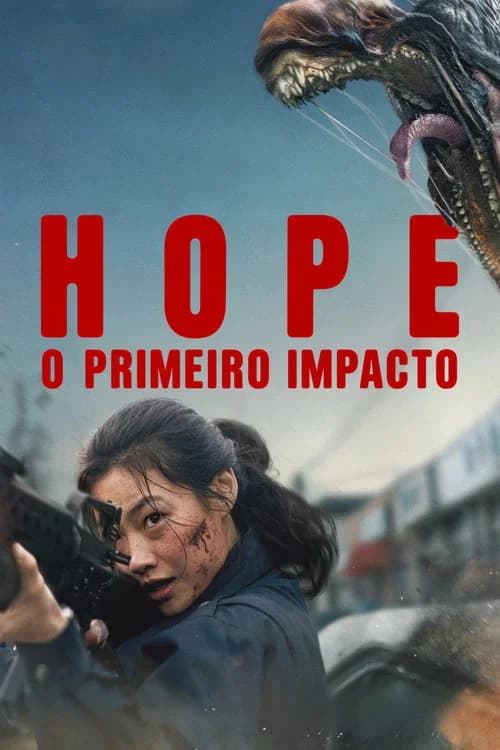 Hope: O Primeiro Impacto